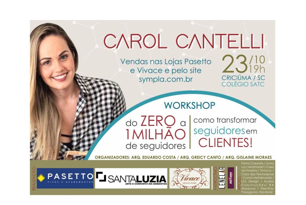 Arquitetos trazem Carol Cantelli para palestra em Criciúma