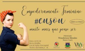 Palestra vai abordar o empoderamento feminino em Morro da Fumaça