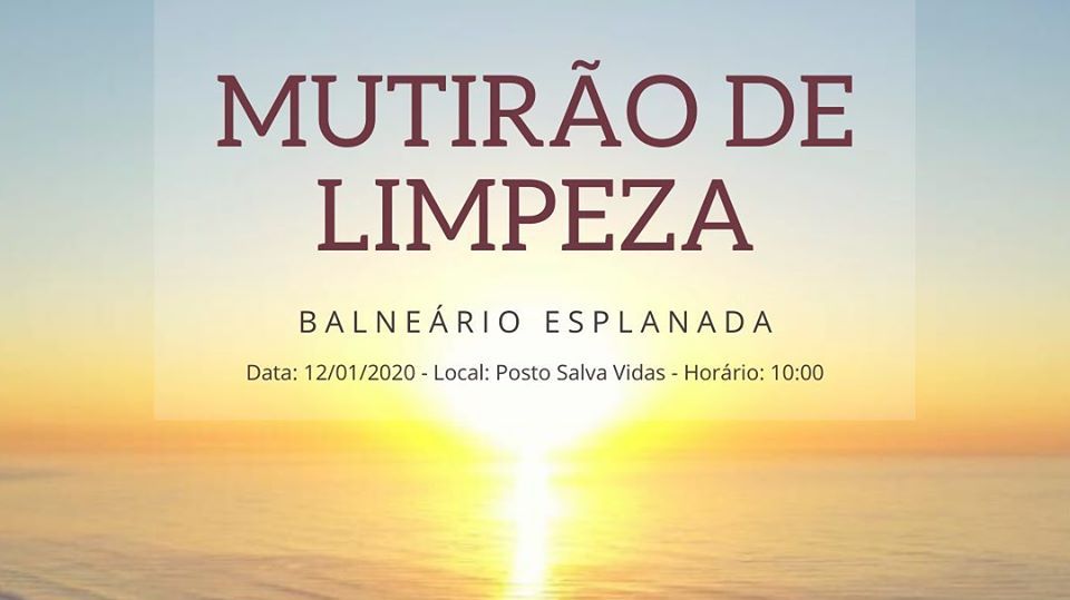 5º Mutirão de Limpeza do Balneário Esplanada acontece no domingo