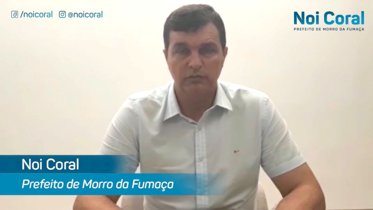 Em vídeo, prefeito Noi Coral pede que fumacenses fiquem em casa