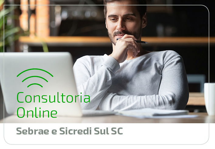 Sicredi Sul SC e Sebrae abrem inscrições para Consultoria Empresarial Online