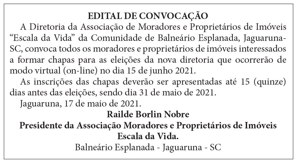 Edital Associação de Moradores e Proprietários de Imóveis “Escala da Vida”