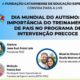 Dia Mundial do Autismo: Live de treinamento de pais acontece na segunda-feira