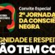 Morro da Fumaça promove 2ª Jornada da Consciência Negra com o tema “Dignidade e Respeito Não Tem Cor”