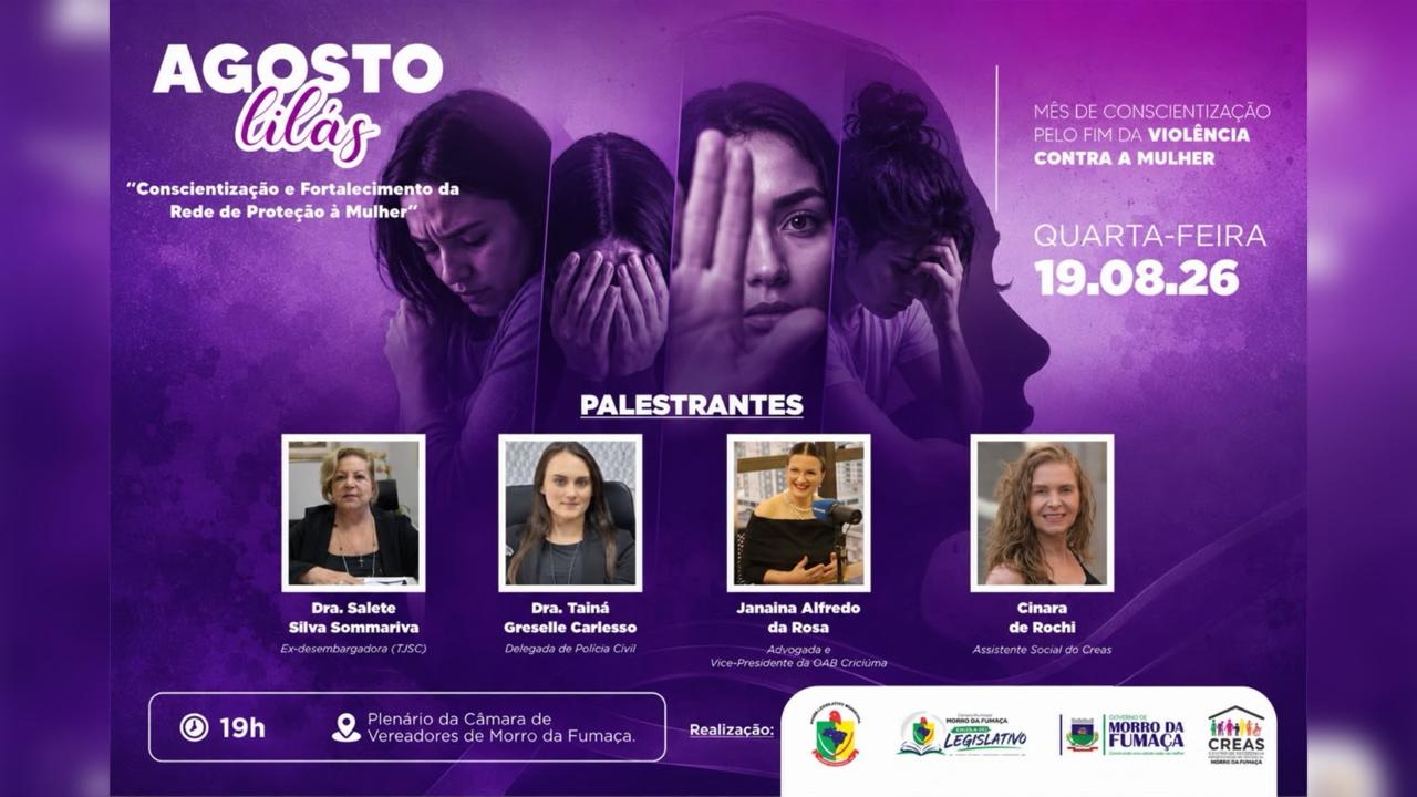 Evento alusivo ao Agosto Lilás mobiliza Morro da Fumaça pelo enfrentamento à violência contra a mulher